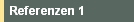 Referenzen 1