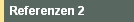 Referenzen 2